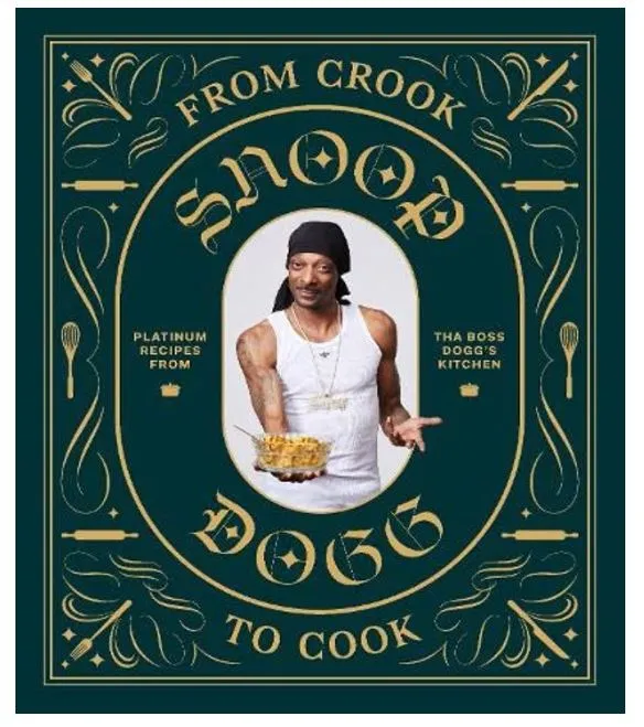 Book - From Crook To Cook Snoop Dogg