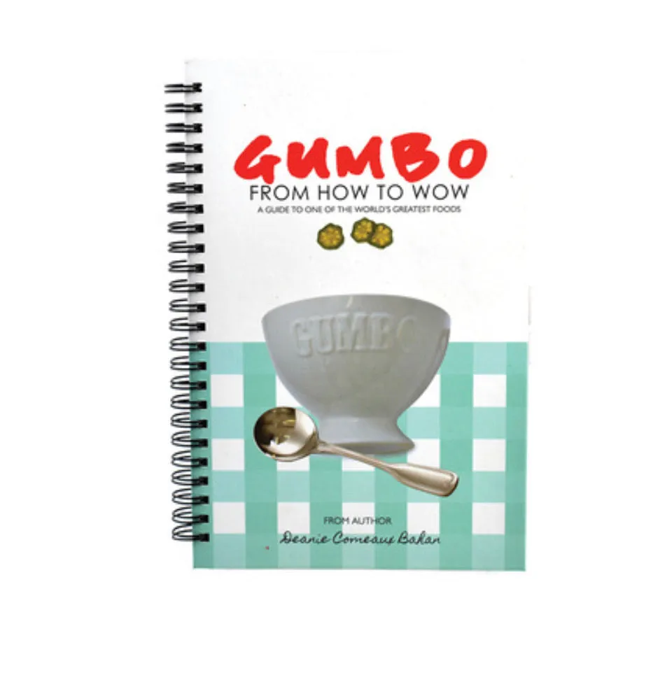 Gumbo From How to Wow Cookbook